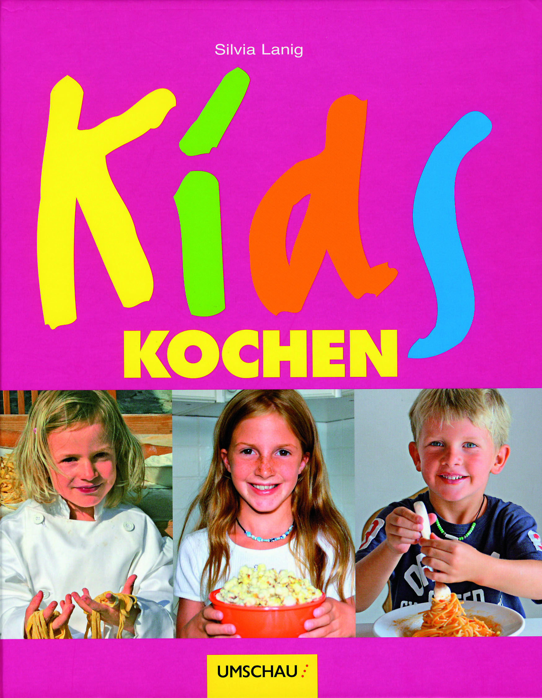Kinderkochbuch "Kids kochen"